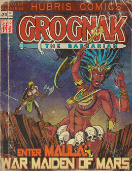 Grognak the Barbarian in Enter: Maula, War Maiden of Mars